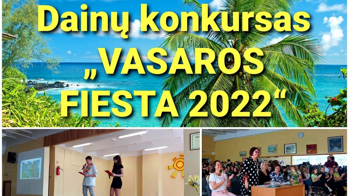 Dainų konkursas  „Vasaros fiesta 2022“